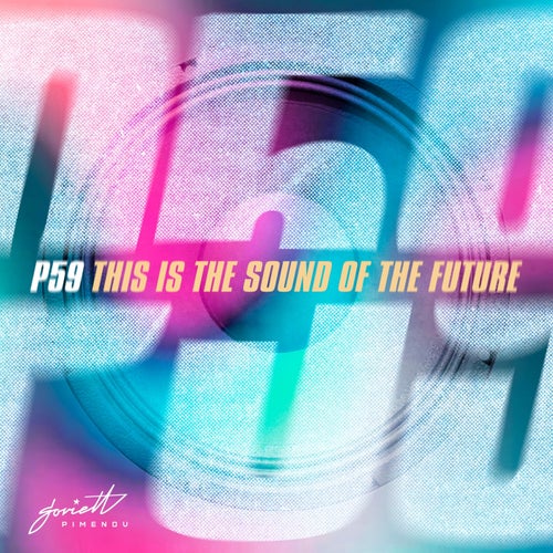 This Is the Sound of the Future