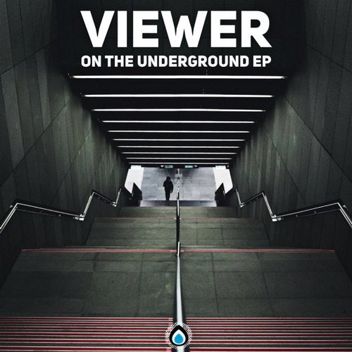 Viewer - On The Underground 2019 [EP]