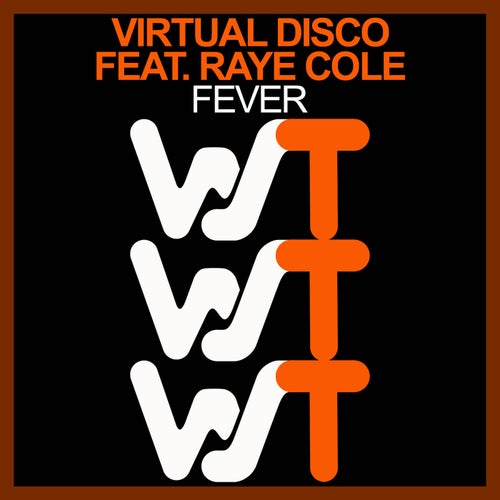 Fever Feat. Raye Cole