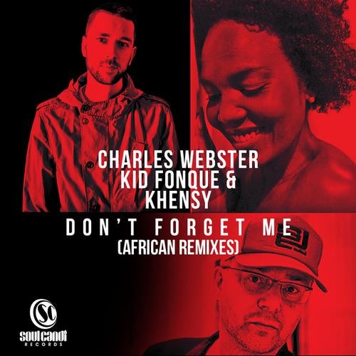 Don't Forget Me (African Remixes)