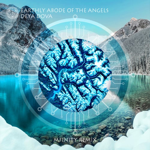 Earthly Abode Of The Angels (Mfinity Remix)