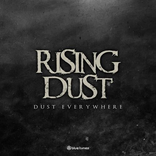 Dust Everywhere