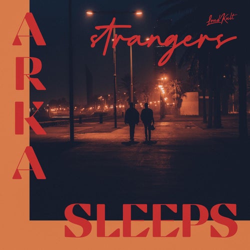 Strangers