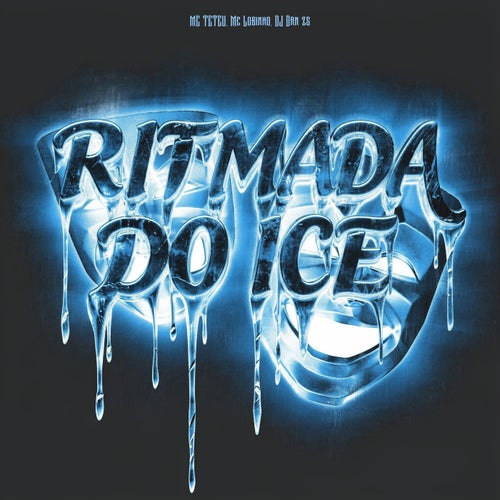 Ritmada do Ice