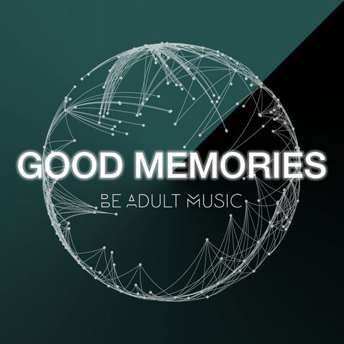 Good Memories