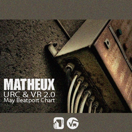 Matheux URC & VR 2.0 May Beatport Chart