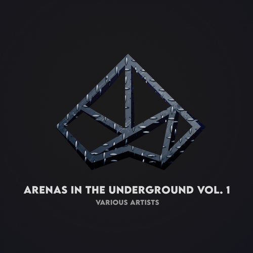 Arenas in the Underground Vol. 1