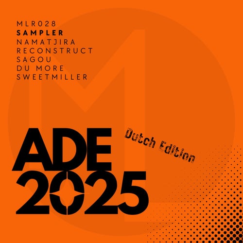 ADE 2025 [MLR028] - MelodicLab Records (Melodic House & Techno) Album Cover