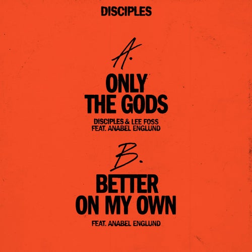 Only the Gods / Better on My Own (feat. Anabel Englund)