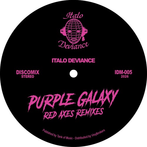 Purple Galaxy (Red Axes Remixes)
