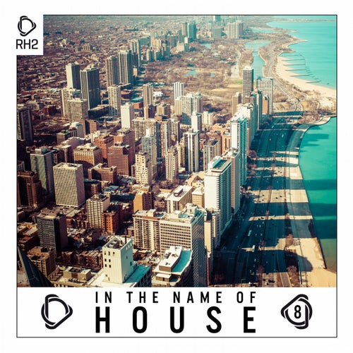 In The Name Of House Vol. 8