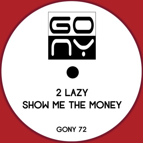 Show Me The Money