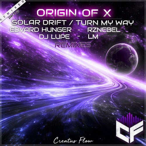 Solar Drift / Turn My Way (Remixed, Pt. 2)