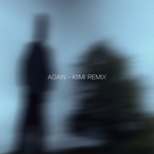 Again - Kiimi Remix
