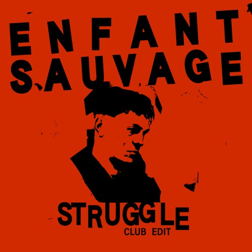 Struggle (Club Edit)