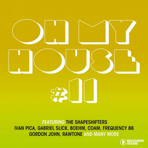 Oh My House #11