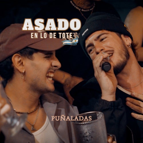 Puñaladas | ASADO EN LO DE TOTE #3 (feat. Lauta)