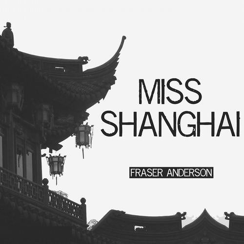 Miss Shanghai - Single