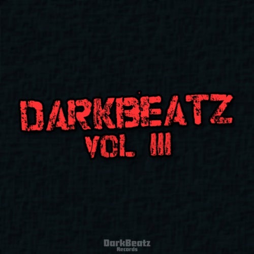Darkbeatz, Vol. 3