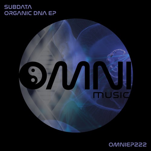 Subdata - Organic DNA EP (OMNIEP222)