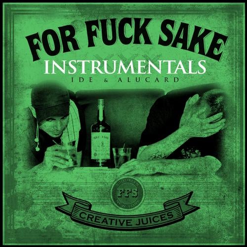 Cover art for For Fuck Sake Instrumentals