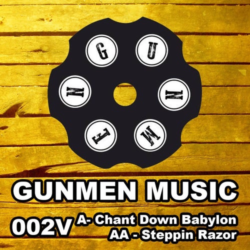 Chant Down Babylon / Steppin Razor