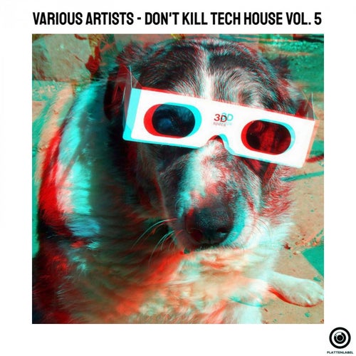 Cover art for Don't Kill Tech House Vol. 5