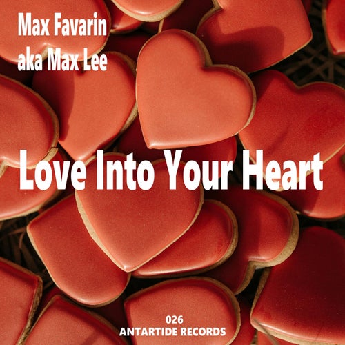 Love into Your Heart