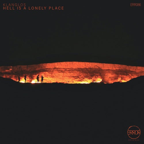 Hell Is a Lonely Place