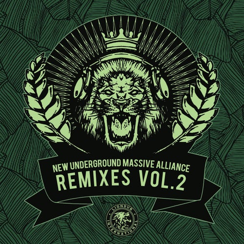 New Underground Massive Alliance Remixes Vol. 2
