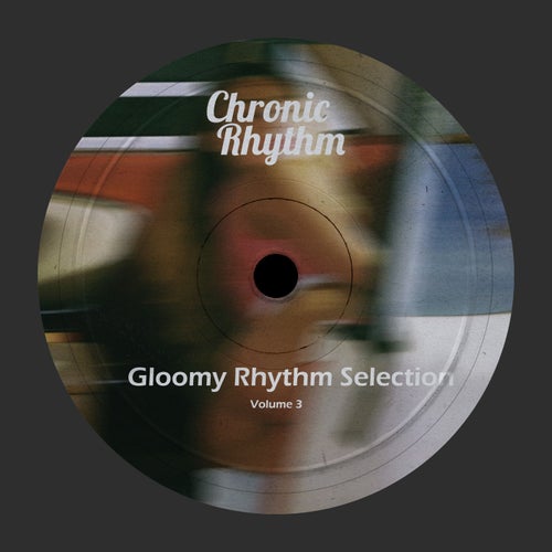 Gloomy Rhythm Selection Vol.3 (2025) - Jackin House,Funky House