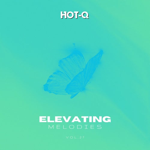 Elevating Melodies 027
