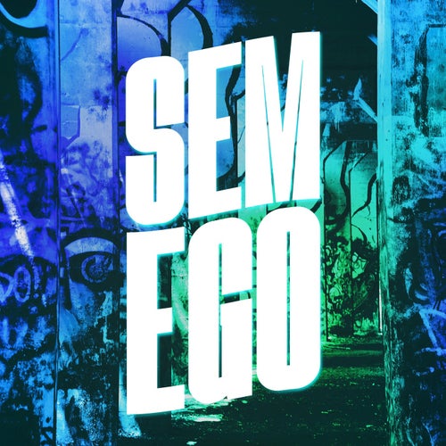 SEM EGO