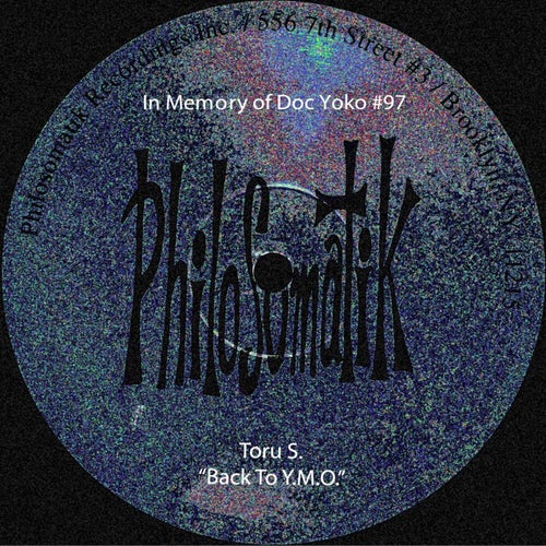 In Memory of Doc Yoko #97 : Back to Y.M.O.
