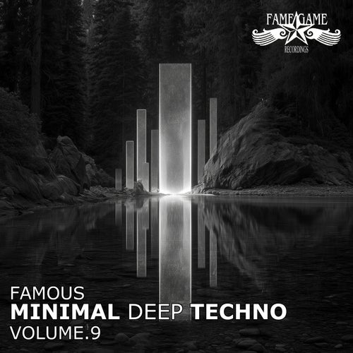Famous Minimal Deep Techno, Vol. 9