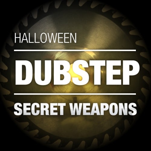 Halloween Secret Weapons - Dubstep 