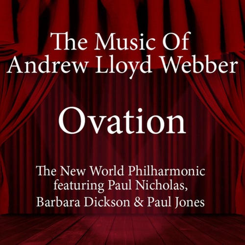 Ovation - The Music of Andrew Lloyd Webber