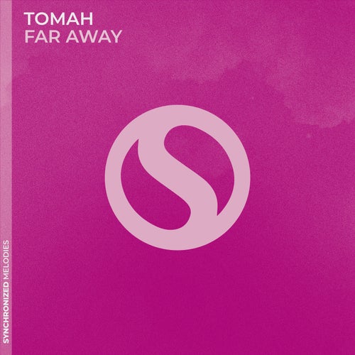  Tomah - Far Away (2024) 
