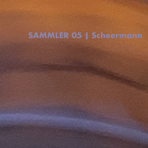 SAMMLER 05
