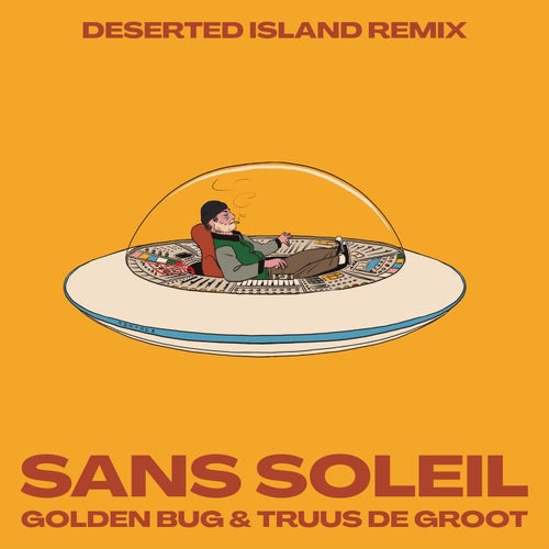 Sans soleil (Deserted Island Remix)