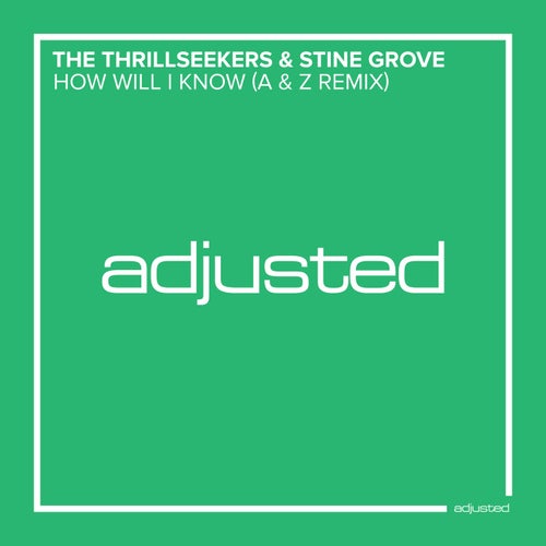 How Will I Know (A & Z Remix)