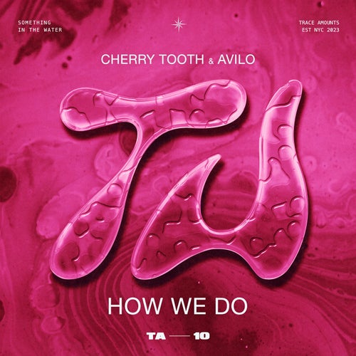 How We Do (Extended Mix)