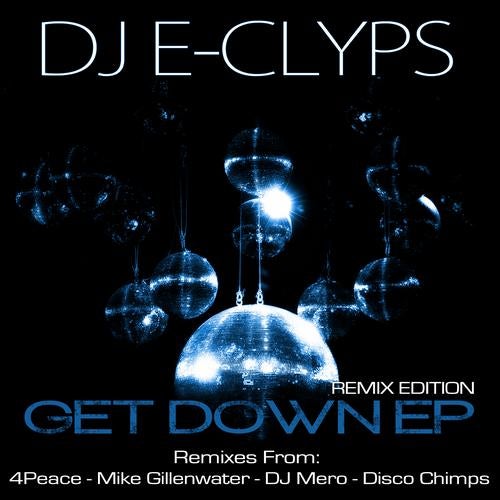 Get Down EP (Remix Edition)