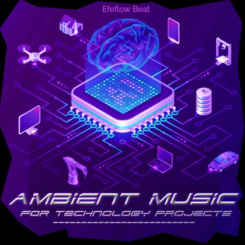 Ambient Music for Technology Projects