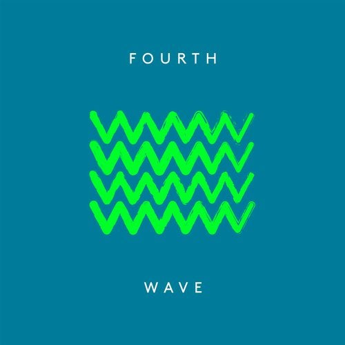Cover art for Fourth Wave