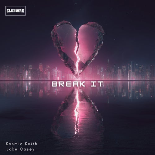 Break it