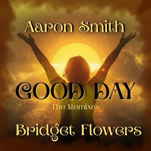 Good Day (The Remixes)