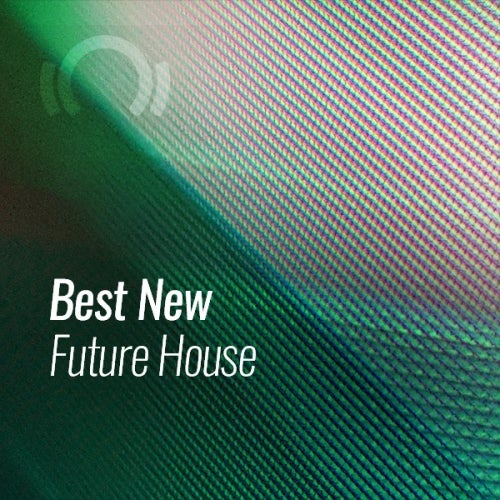 Best New Future House: March