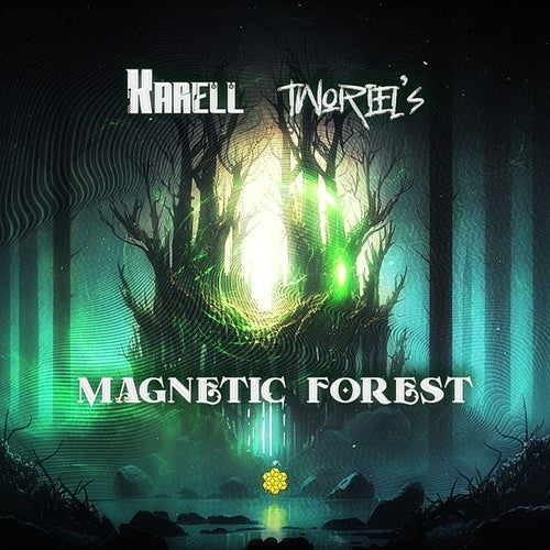 Tworiel`s & Karell - Magnetic Forest (2023) 
