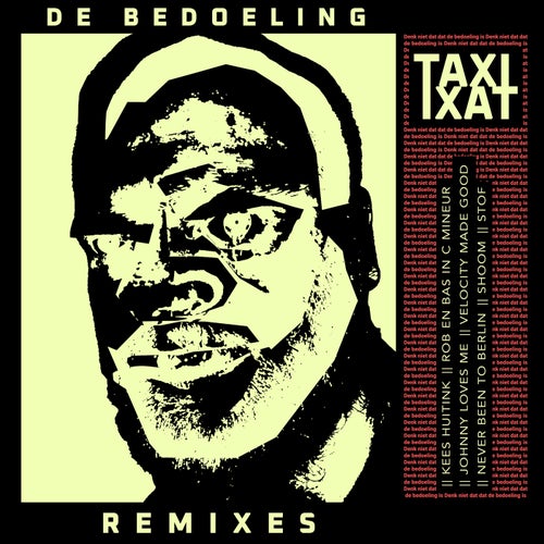 DE BEDOELING - REMIXES